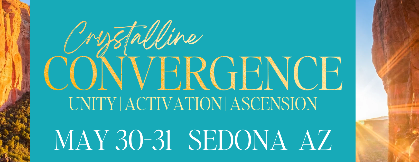 Sedona Convergence on May 30-31