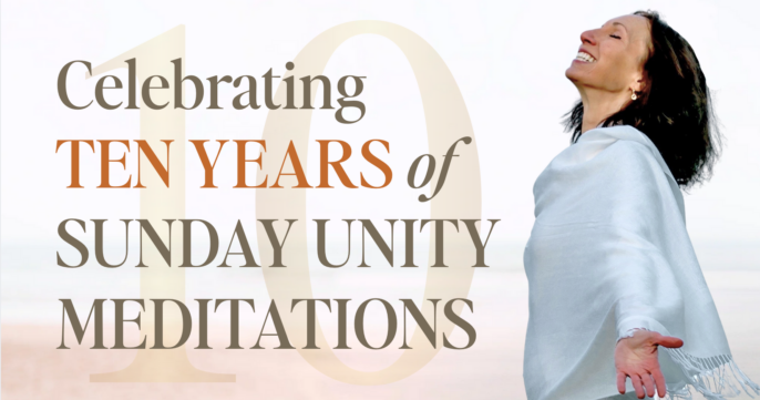 Celebrating Ten Years of SUNday Unity Meditations